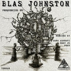 Blas Johnston - Frequencies (Peku Remix)