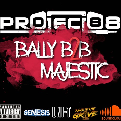 dj project88 mcs majestic b2b bally