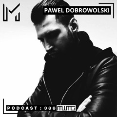 MWTG 388: Pawel Dobrowolski