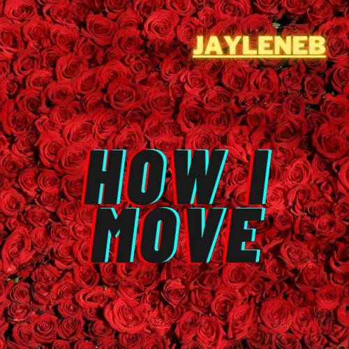 How I Move
