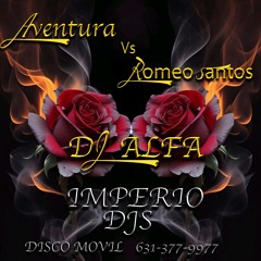 DJ ALFA AVENTURA VS ROMEO SANTOS