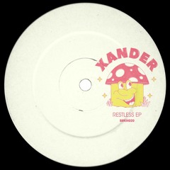 PREMIERE: Xander - Dont Stop, Wont Stop (Main Phase Remix)
