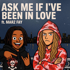 Ask me if ive ever been in love version 2