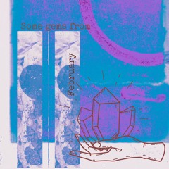 Radio Gems — Episode 02  —  Some New Gems from February