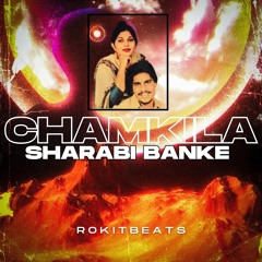 SHARABI BANKE (DUBSTEP EDIT) - CHAMKILA x ROKITBEATS