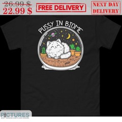 Cat Astronaut Pussy In Biome Shirt