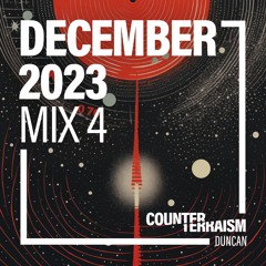 Counterterraism December 2023 - Mix 4 (Duncan)