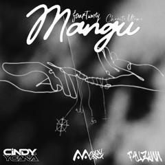 Fourtwnty ft. Charita Utami - Mangu (MAXXiMAXX, Cindy Yoana, F4UZANN Bootleg)