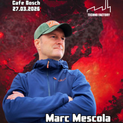 Marc Mescola - TF#15 Café Bosch 260327
