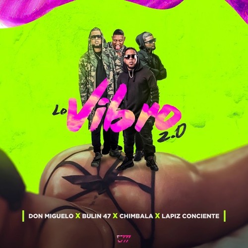 Lo Vibró Remix Intro Break DJImaEdit 123Bpm - Don Miguelo X Bulin 47 X Chimbala X Lapiz Conciente