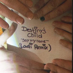 Destiny´s Child - Say My Name (Ladislove Remix)