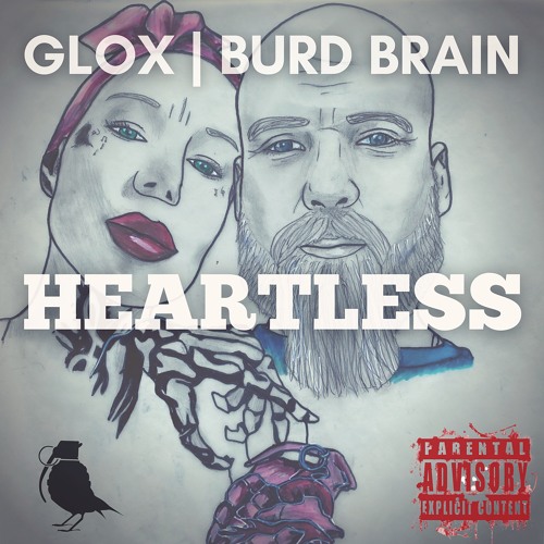Glox - Heartless [feat. Burd Brain]