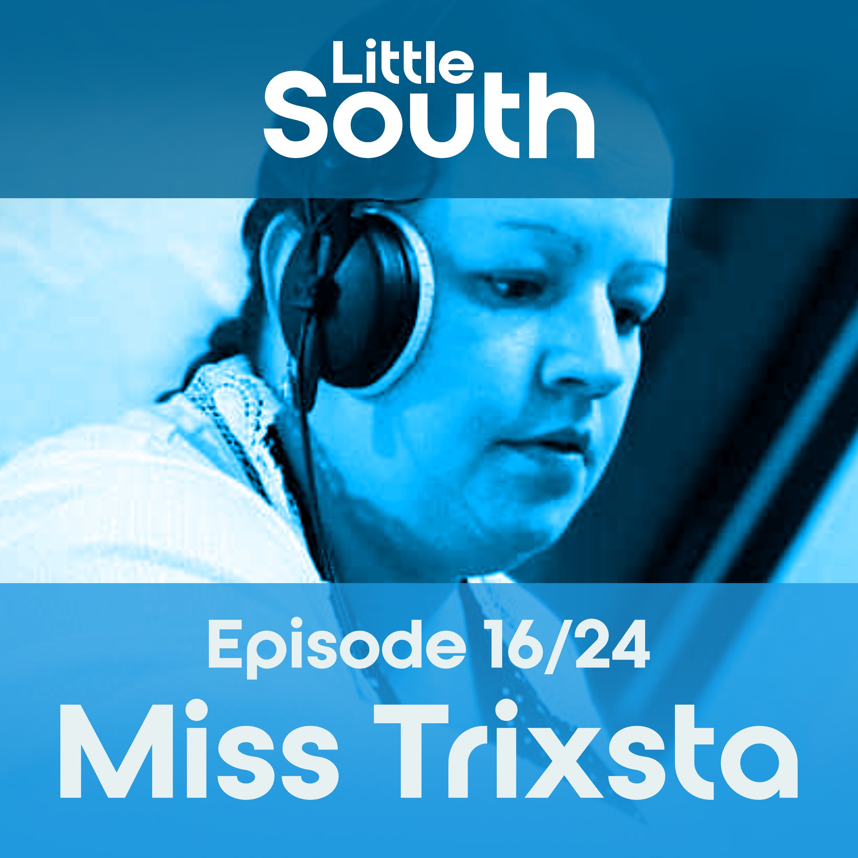 Episode 16/24 | Miss Trixsta | Podcast Mixes episode artwork