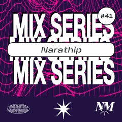 Nowadays Mix Series 041 - Narathip
