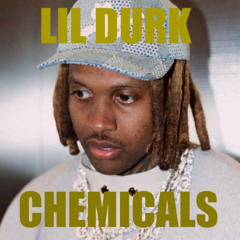 Lil Durk - Chemicals