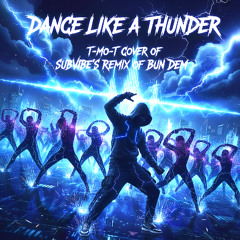 Dance Like a Thunder