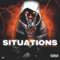 Drizzy Don - SITUATIONS