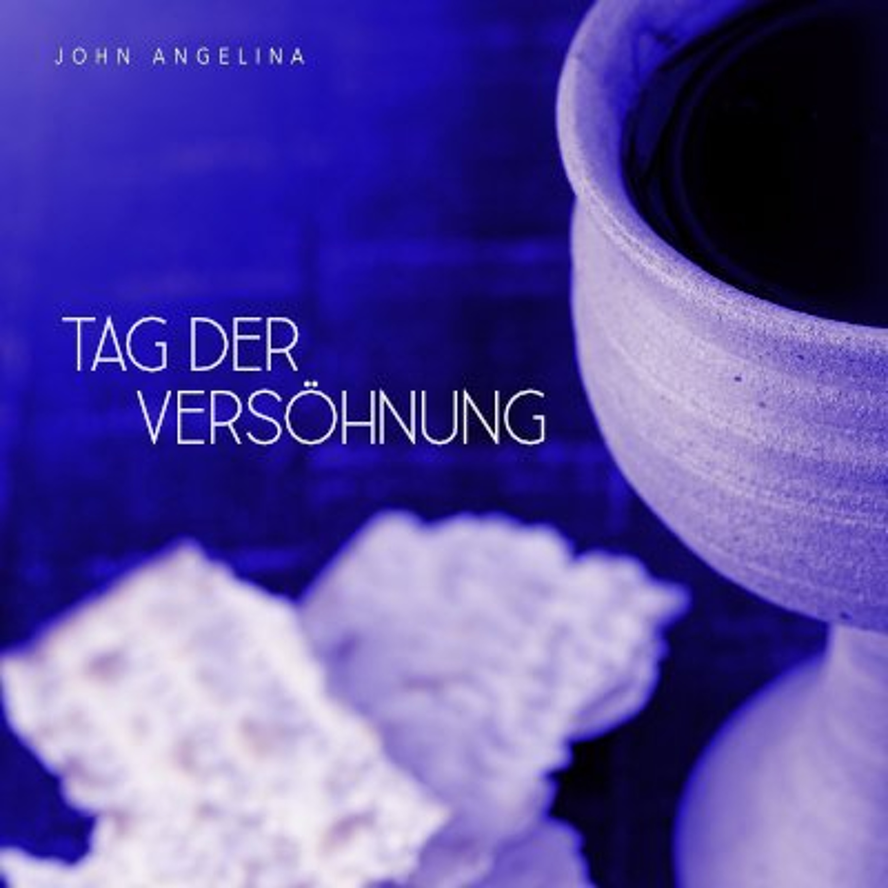 Tag der Erlösung - John Angelina