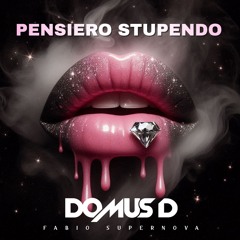 Pensiero stupendo (Domus D rework) - Patty Pravo & Fabio Supernova