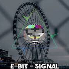 E-BiT - Signal | Hardtekk