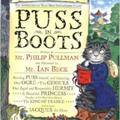 [VIEW] EPUB 📂 Puss in Boots: The Adventures of That Most Enterprising Feline by Phil