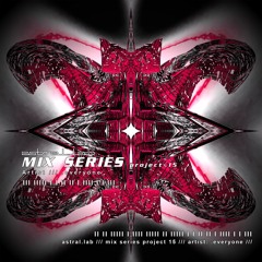 MIX SERIES: project 15 - .everyone