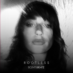 THS015 Scentsbeatz - Rootless