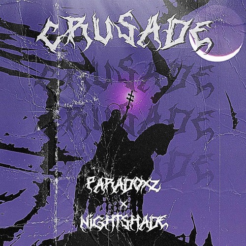 Crusade w/ Nightshade
