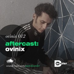 aftercast:ovinix 012