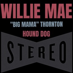 Hound Dog (Stereo)