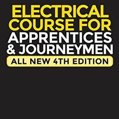 ACCESS KINDLE PDF EBOOK EPUB Audel Electrical Course for Apprentices and Journeymen by  Paul Rosenbe