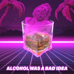 Jerry Feels Good x CURRYSAUCE - Alcohol Was a Bad Idea