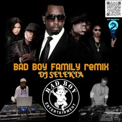 Bad Boy Family Remix