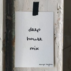 Deep House / Tech House Mix