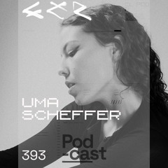 CLR Podcast 393 I Uma Scheffer
