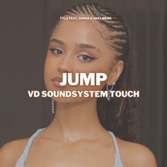 Tyla, Gunna & Skillibeng - Jump [Max Wallin' & VD Soundsystem Touch]