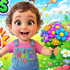 Bloom Bloom ( Flowers Song ) with Nadia