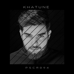 PSCR094 - Khatune