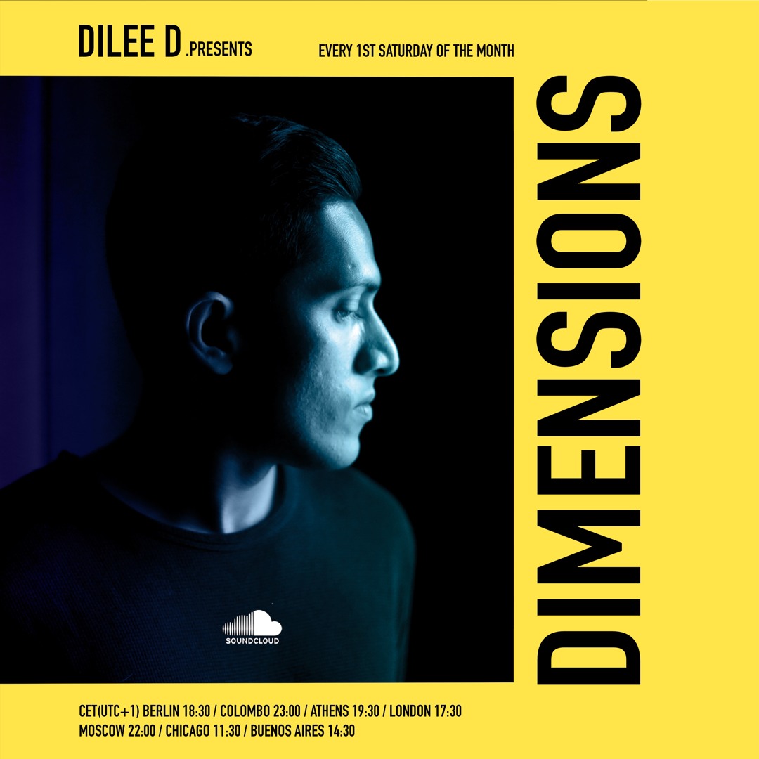 Stream DIMENSIONS 004 - JAN2022 by Dilee D Official | Listen online for  free on SoundCloud