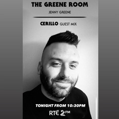 The Greene Room Guestmix  RTE 2FM 08/06/23