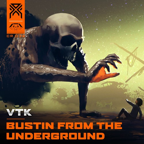 VTK - Bustin From The Underground