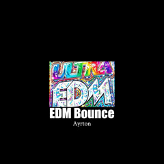 EDM Bounce MIX:1