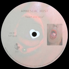 Amnesiac Host - Heart and Soul (Free DL)