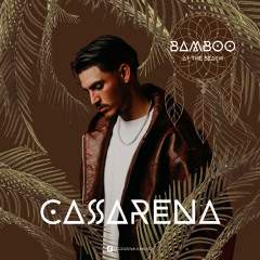 BAMBOO PRESENTS CASARENA