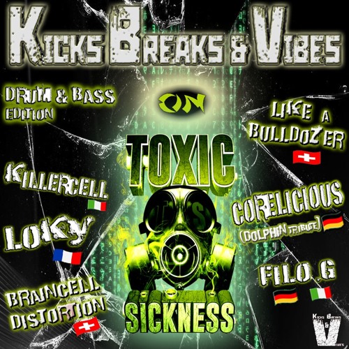 CORELICIOUS / KICKS, BREAKS & VIBES SHOW #1 ON TOXIC SICKNESS / SEPTEMBER / 2024