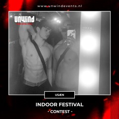 Unwind | Indoor Festival | Contest - Usæn
