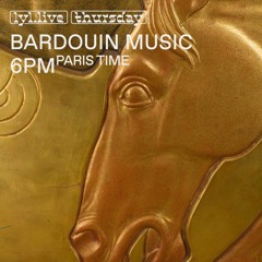 LYL Radio : Bardouin Music w/ ESBA (21.09.2023)