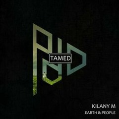 Kilany M - Earth & People (Original Mix) [PDD Tamed]