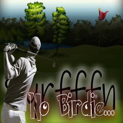 Syrfffn x No Birdie (Prod. OutOfHell)