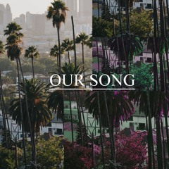 Kevin Abstract - Our Song